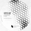 Legentic Deep - You Was Med