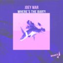 Joey Mar - Am I (What)?! (Original Mix)