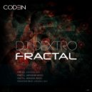 DJ Dextro - Fractal (ABYSSVM Remix)