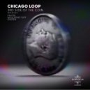 Chicago Loop - 3rd Side Of The Coin (Obzeen Remix)