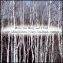 Mindfulness Neuro Feedback Partner - Discovery & Rhythm (Original Mix)
