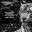 Ivan Starzev, Zatonsky, Nastine - Last Will