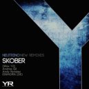 Skober - Neutrino (EINHORN (DE) Remix)