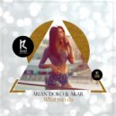 Arian Doko & Akar - What You Do