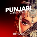 Flow & Million Stylez - Punjabi (feat. Million Stylez) (Original Mix)
