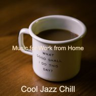 Cool Jazz Chill - Moment for Social Distancing
