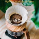 French Cafe Jazz - Moment for Social Distancing ()