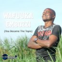 Daniel Jeff - Wafuuka Embozzi (Instrumental)