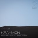 Kraymon - Return To Your Homes