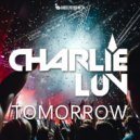 Charlie LuV - Tommorow