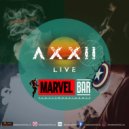 AXXII - Live @Marvel Bar [UA] (HQ)