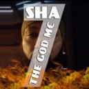 SHA The God MC - Baby Girl ()