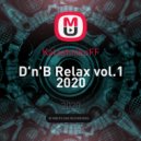 KalashnikoFF - D'n'B Relax vol.1