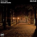 Emmett Zetto - Music Night