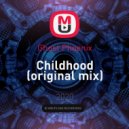 Ghost Phoenix - Childhood
