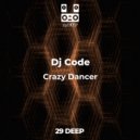 Dj Code - Crazy Dancer (Deep mix)