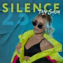 Taly Shum - SILENCE 25 ()