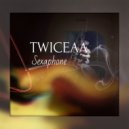 TWICEAA - Sexaphone (Original Mix)