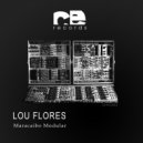 Lou Flores - Maracaibo Modular (Dub Mix)