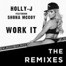 Holly-J  &  Shona McCoy  - Work It (feat. Shona McCoy) (Liam V Remix)