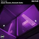 Jason Swann, Emmett Zetto - Your Love (Original mix)