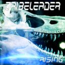 Tribeleader - RISING (Original Mix)