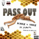 Albeez 4 Sheez & Jigantic - Pass Out (feat. Jigantic) (Original Mix)