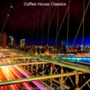 Coffee House Classics - Sounds for Stress Relief ()