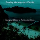 Sunday Morning Jazz Playlist - Vibes for Studying ()