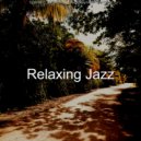 Relaxing Jazz - Vibes for WFH ()
