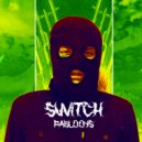 PABLOOYS164 - Switch