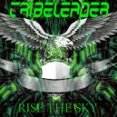 Tribeleader - RISE THE SKY ()