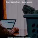 Easy Work from Home Music - Wonderful Moment for Virtual Classes ()