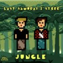 Last Samurai x Sterk - Jungle (Original Mix)