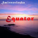 Smirnovlezha - Fresh Breeze (Original Mix)
