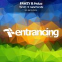 FAWZY & Hotze - World Of Falsehoods (Aamos Remix)