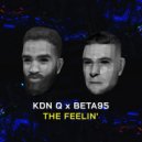Nights In Reverse, KDN Q, BETA95 - The Feelin'