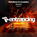 Corydalics & MakeFlame - Huuma