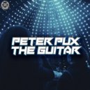 Peter Pux - The Guitar (Original Mix)