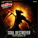 Soul Destroyer - Open Doors (Original Mix)