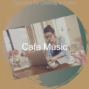 Cafe Music - Jazz Quartet Soundtrack for Remote Work
