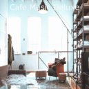 Cafe Music Deluxe - Sublime Ambiance for Studying at Home