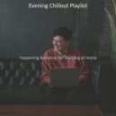 Evening Chillout Playlist - Smart Moods for Studying at Home
