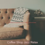 Coffee Shop Jazz Relax - Tranquil Work from Home