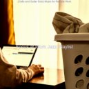 Focus at Work Jazz Playlist - Inspiring Jazz Cello - Vibe for Remote Work ()