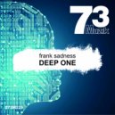 Frank Sadness - Deep One (Original Mix)
