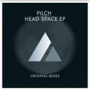 Pilch - Head Space