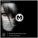 Musata & SOUKI & YUSA - Change No More