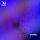 Tick (FR) - Lover (Extended Mix)