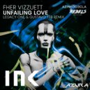 Fher Vizzuett - Unfailing Love (Legacy One & Gustavo TFB DUB Remix)